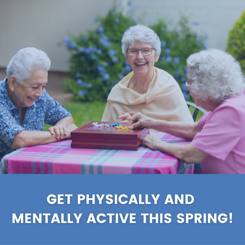 Get physically and mentally active this spring! | Preferred living solutions